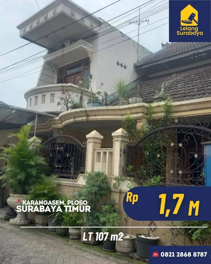 Lelang Rumah Karang Asem Ploso Surabaya SHM Dekat MERR & RSIA