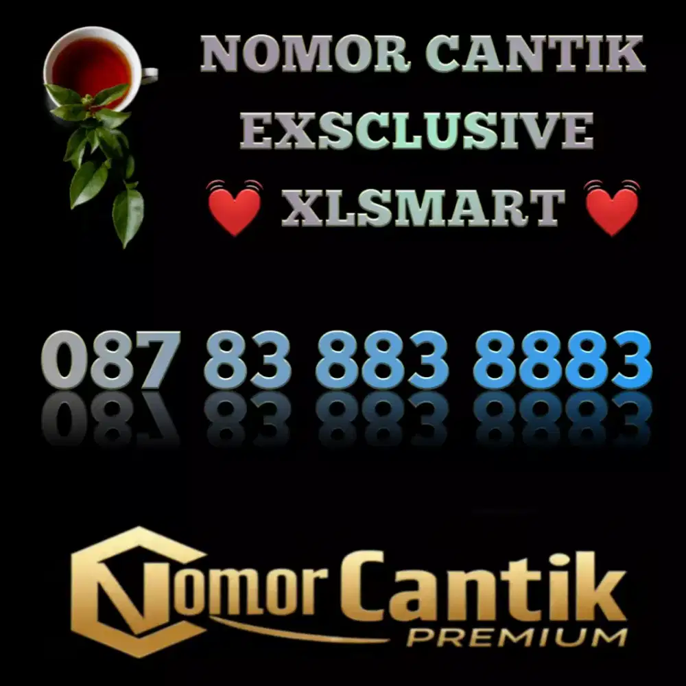 Nomor Cantik Super Exsclusive Varian Perdana XLSMART Berkualitas
