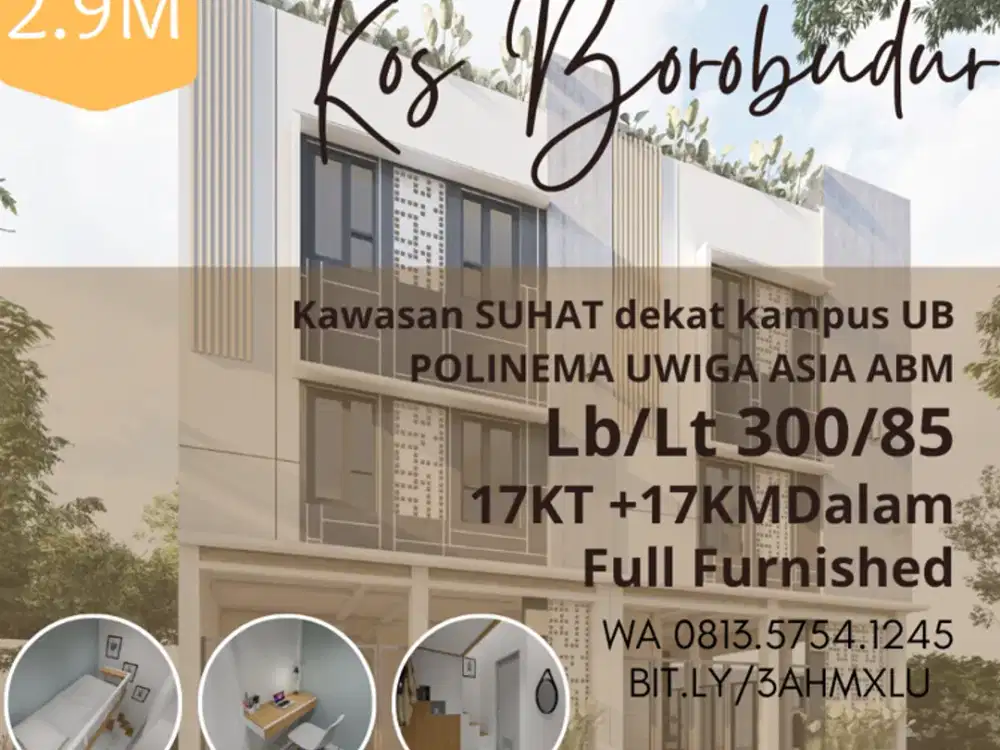 Kos dijual kawasan SUHAT UB ASIA Borobudur Waing 17KT 17KMD furnished 2,9M
