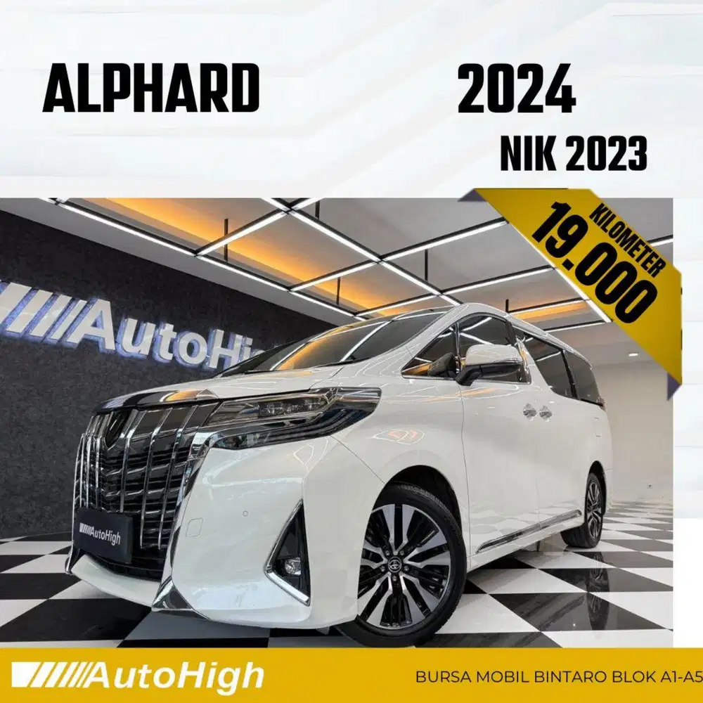 DP10% [Km19.000] Alphard G 2023 White Reg 2022 #AUTOHIGH