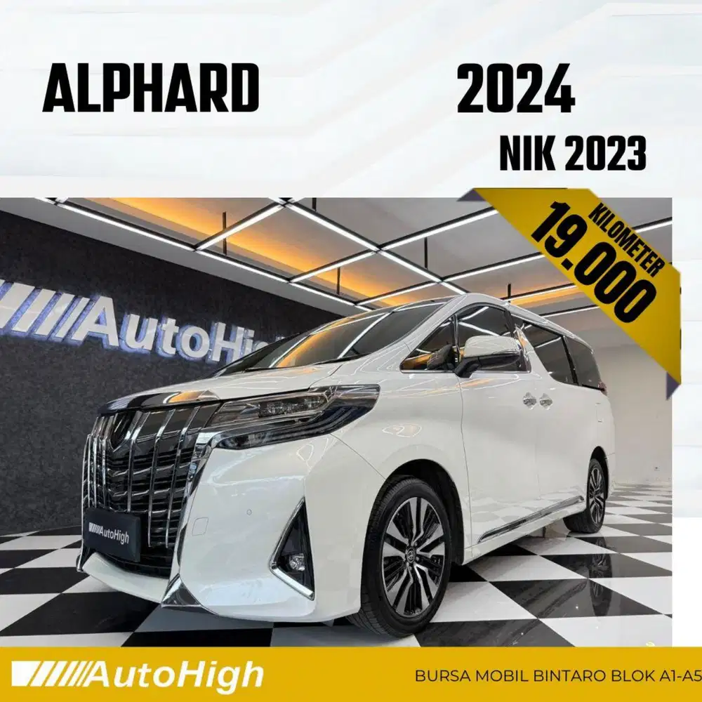 DP10% [Km19.000] Alphard G 2023 White Reg 2022 #AUTOHIGH