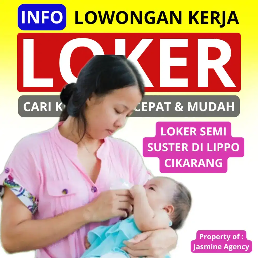 Loker semi suster anak di lippo cikarang