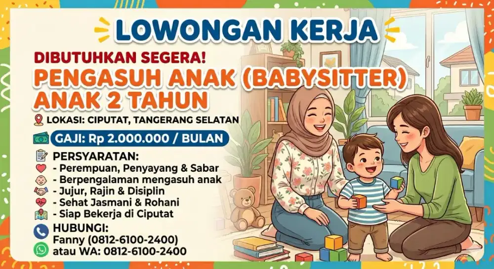 [DICARI] lowongan kerja baby sitter