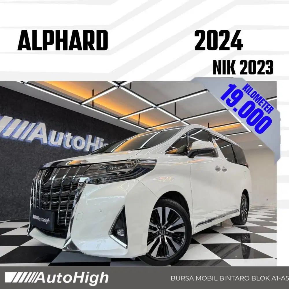 DP10% [Km19.000] Alphard G 2023 White Reg 2022 #AUTOHIGH