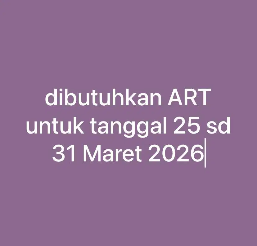 Dibutukan Asisten Rumah Tangga