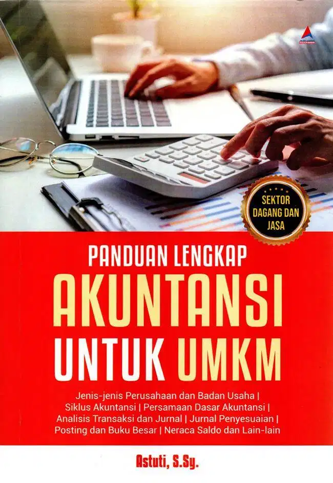 Sistem informasi akuntan publik laporan keuangan UMKM di Pontianak