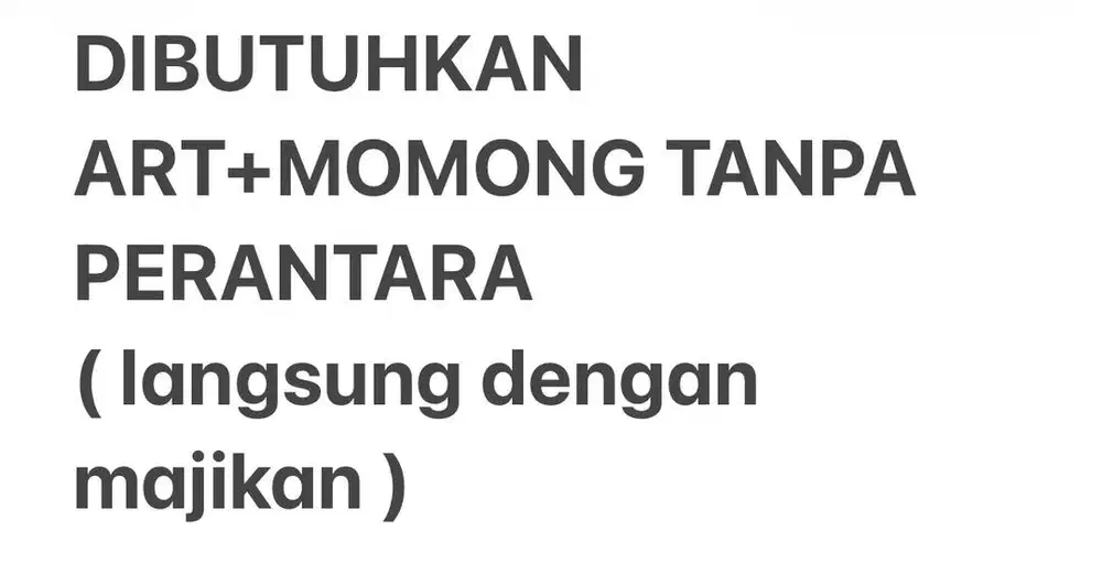 Dibutuhkan art + momong
