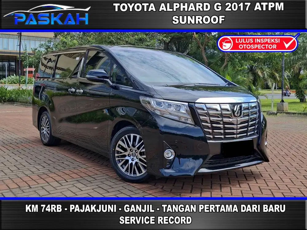 GANJIL Bunga=5% Pajak=FEB-2027 Alphard G atpm 2017 Alphard g 2017