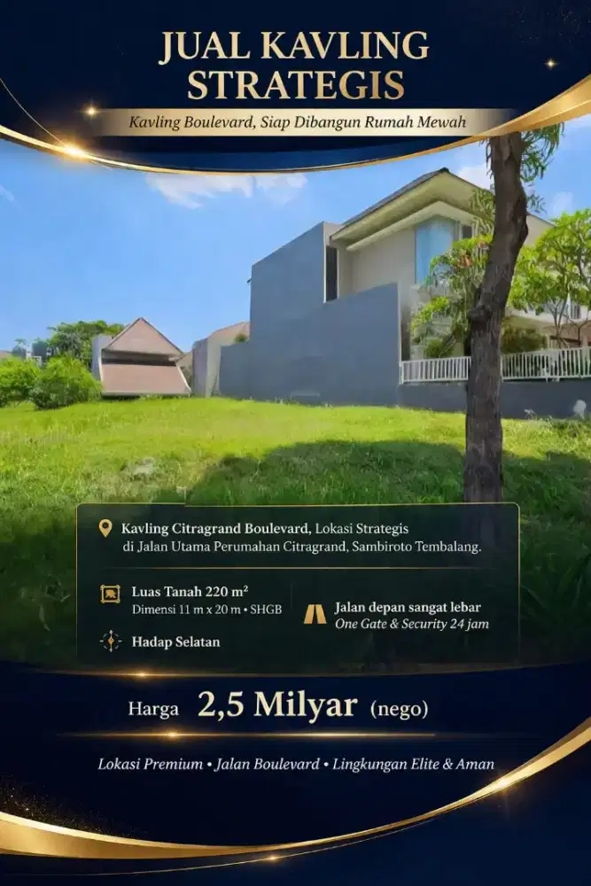 KAVLING DI CITRAGRAND BOULEVARD SEMARANG SIAP BANGUN