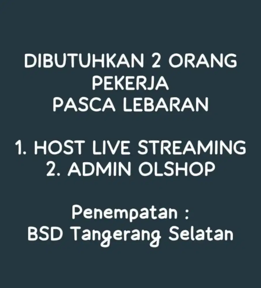 LOWONGAN HOST LIVE DAN ADMIN OPERASIONAL