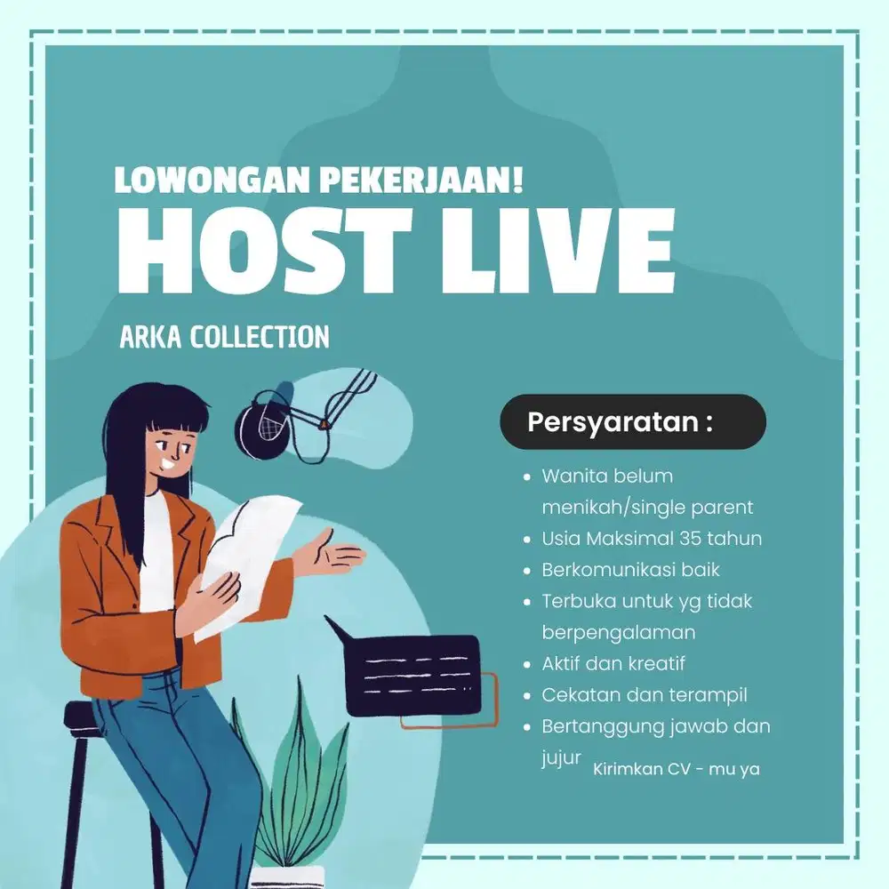 Loker host live terbuka untuk yg tdk pengalaman wanita usia max 35thn