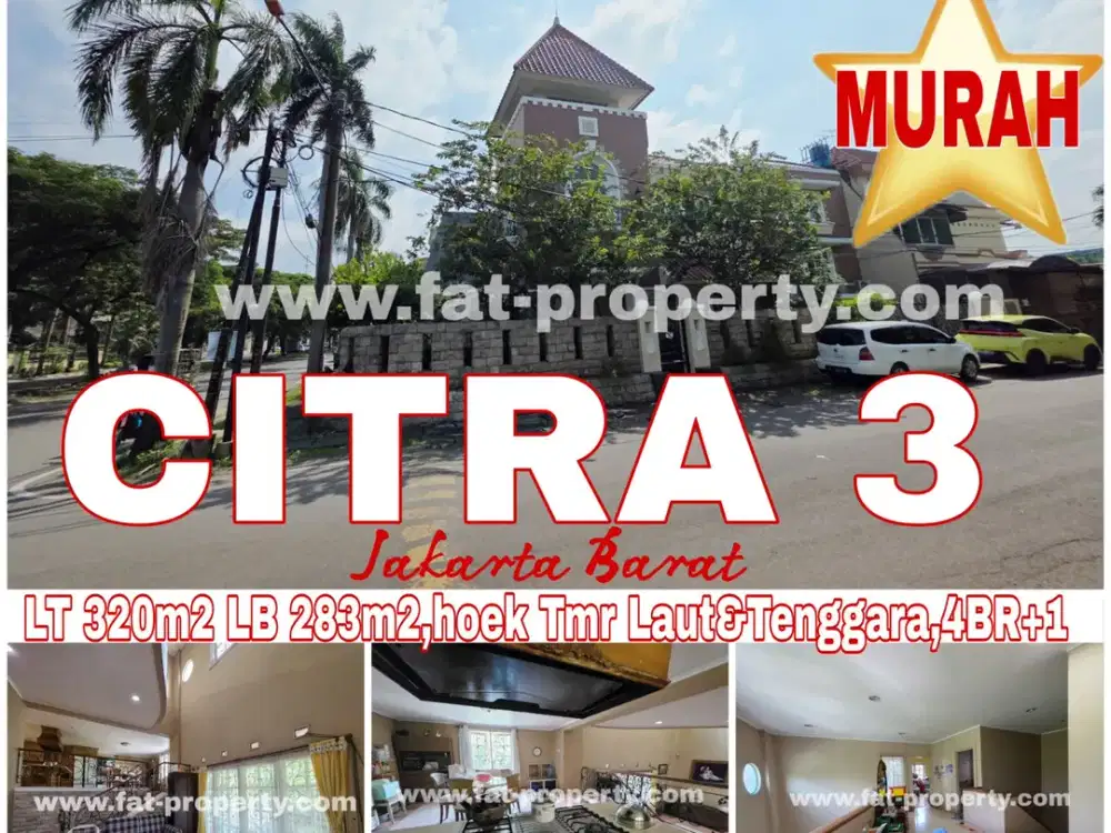 Dijual rumah komersil di Citra 3,JakBar LT320m2 LB283m2,Hoek Timur Laut&Tenggara