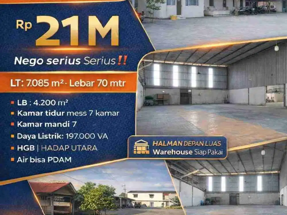 TERMURAH GUDANG SIAP PAKAI EX PABRIK, LOKASI STRATEGIS 0 JALAN RAYA CERME GRESIK

Spesifikasi : 

Luas Tanah : 7.085 m² 

Lebar 70 mtr

Luas Bangunan :  4.200 m²

Kamar tidur mess : 7 kmr

Kamar Mandi : 7

Daya Listrik: 197.000 VA

HGB 

Hadap : UTARA

Ai
