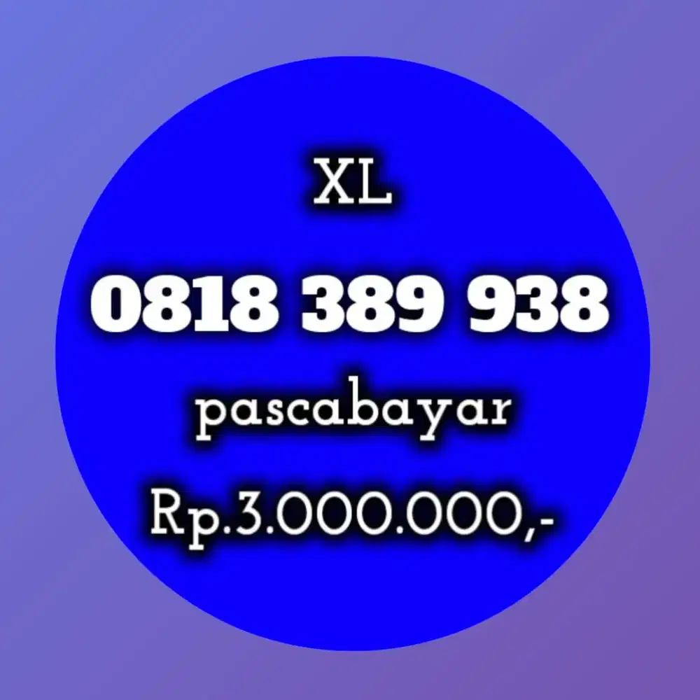 NOMOR CANTIK XL 389 938