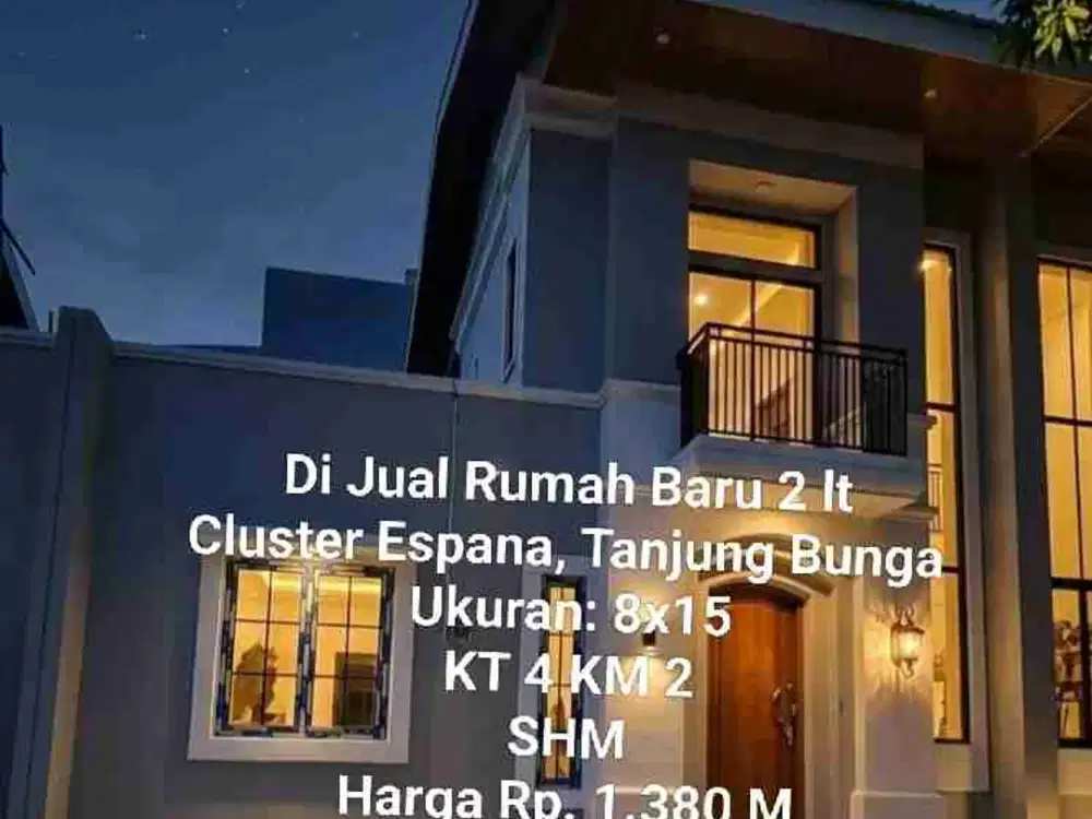Di Jual Rumah Baru 2 lt, Cluster Espana, Tanjung Bunga.