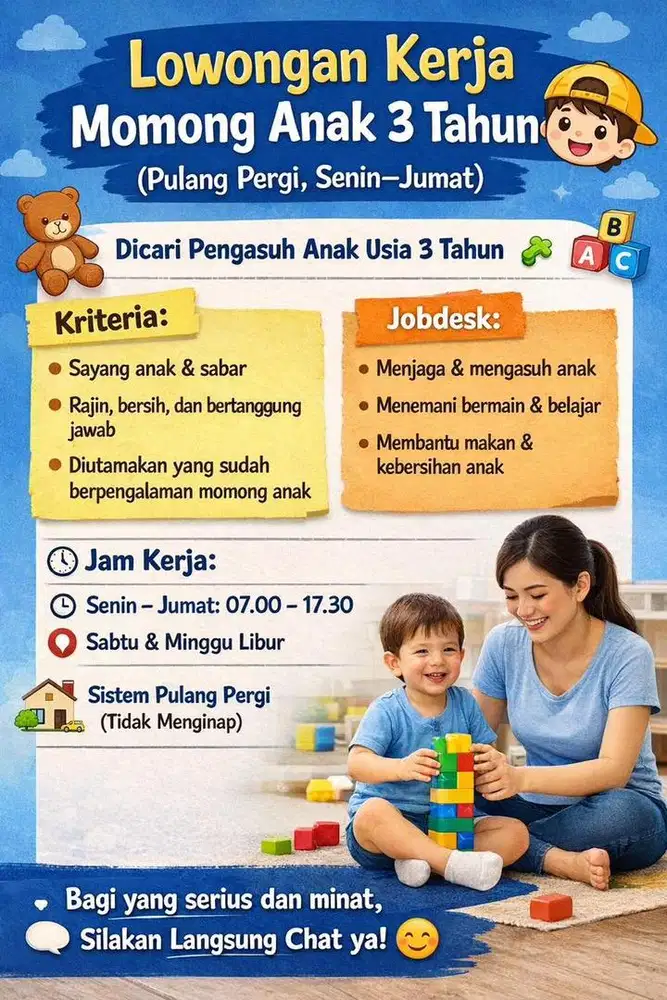 Lowongan Kerja Momong Anak 3 Tahun (Pulang Pergi, Senin–Jumat)
