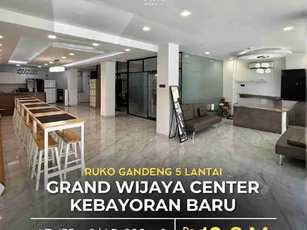 RUKO GANDENG 5 LANTAI
KOMERSIL AREA GRAND WIJAYA CENTER - KEBAYORAN BARU JAKARTA SELATAN
