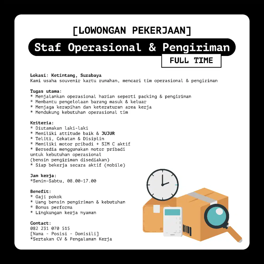 LOWONGAN PEKERJAAN - STAF OPERASIONAL & PENGIRIMAN [KETINTANG - SBY]