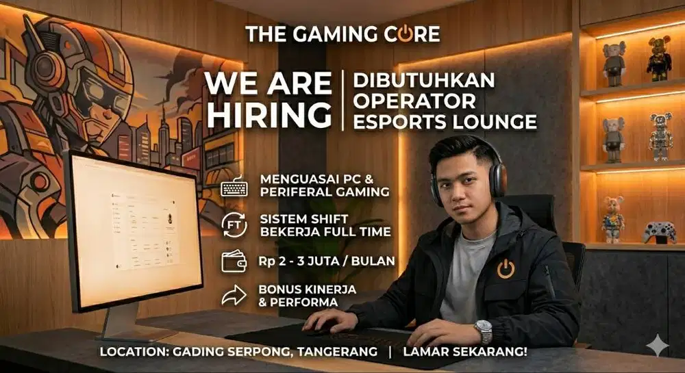 Dibutuhkan: Operator Premium Gaming Cafe (Gading Serpong)