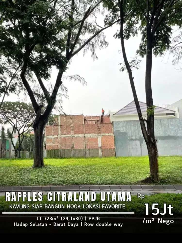 Kavling Raya Raffles Garden Citraland Utama