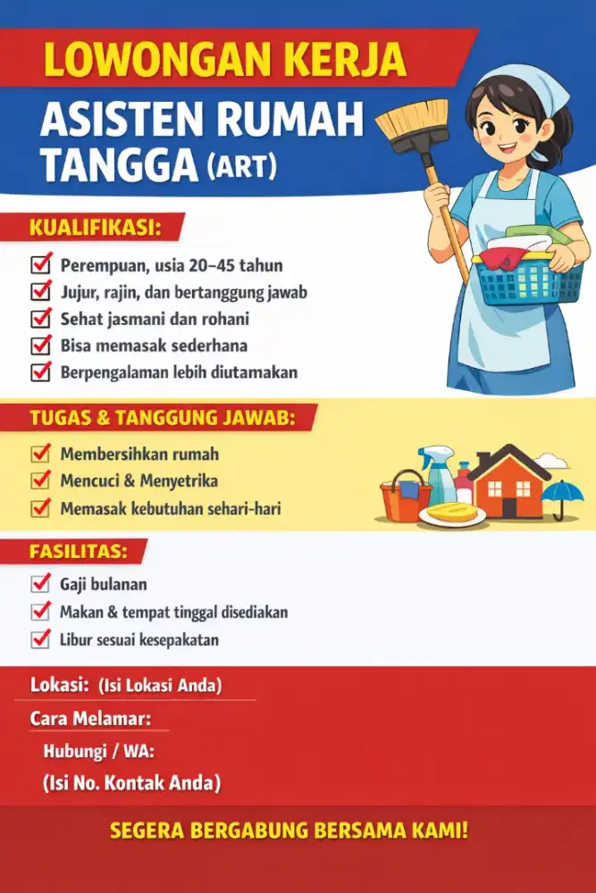 LOWONGAN KERJA – ASISTEN RUMAH TANGGA (ART)
