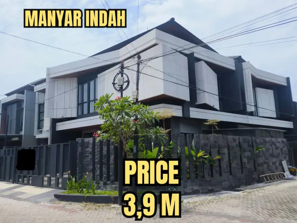 ‼️TURUN HARGA, BARU GRESS MEWAH‼️ RUMAH HOOK MEWAH MANYAR INDAH, SURABAYA TIMUR. DEKAT SEMOLOWARU, NGINDEN,KLAMPIS MODERN MINIMALIS 2 LANTAI