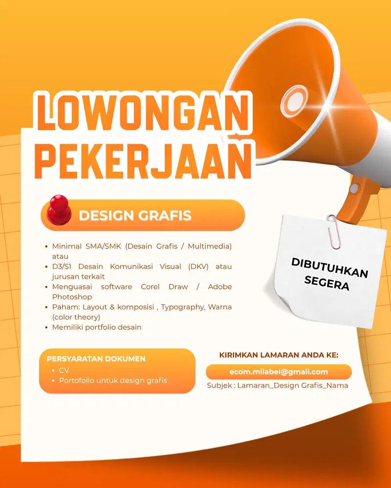 DIBUTUHKAN SEGERA DESIGN GRAFIS