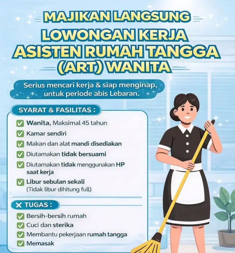 Dibutuhkan ART (Asisten Rumah Tangga)