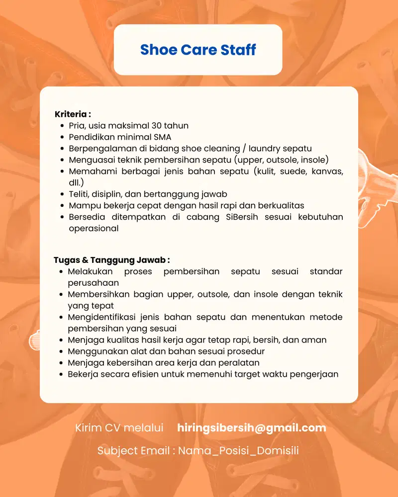 Open Recruitment - Shoe Care Staff (Staff Cuci Sepatu)