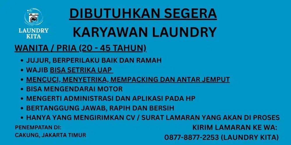 LOKER PEGAWAI LAUNDRY (CAKUNG)