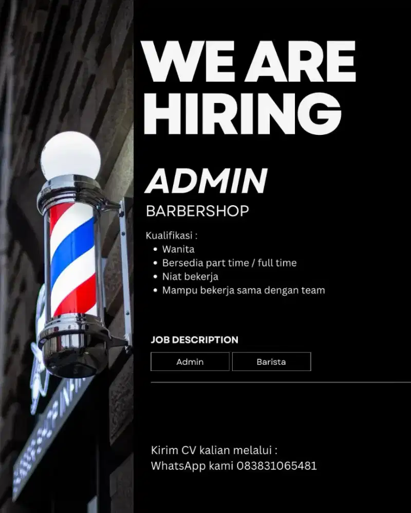 ADMIN BARBERSHOP ( PART/FULL TIME )