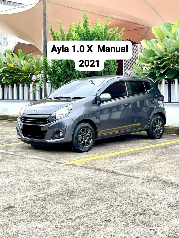 Ayla 1.0 X Bensin Manual 2021 ( Km 20 ribuan )