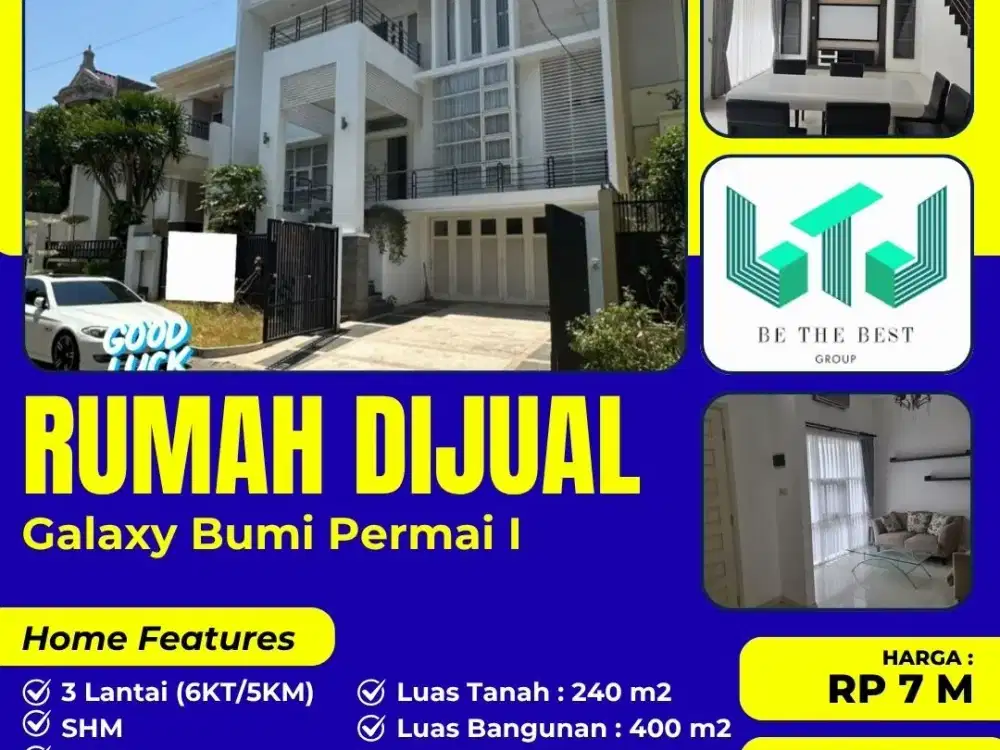3 LANTAI SIAP HUNI!! RUMAH DIJUAL DI PERUM GALAXI BUMI PERMAI TAHAP 1 – SUKOLILO SURABAYA