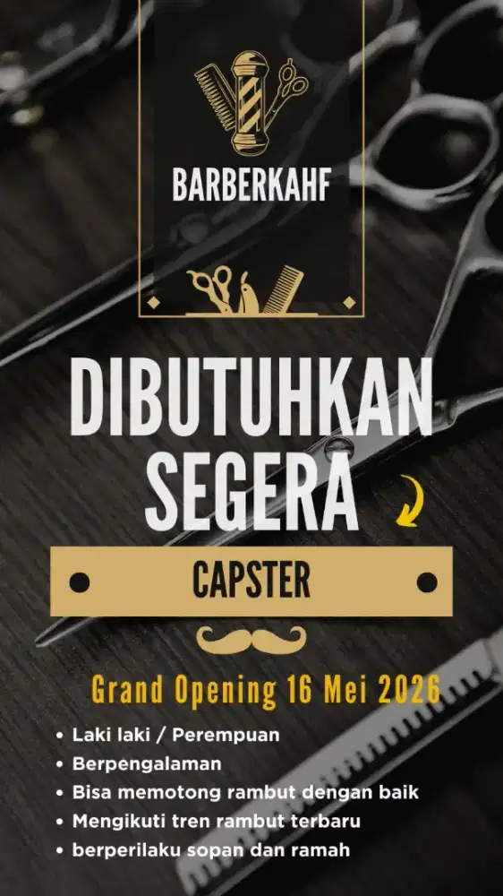 dibutuh kan capster