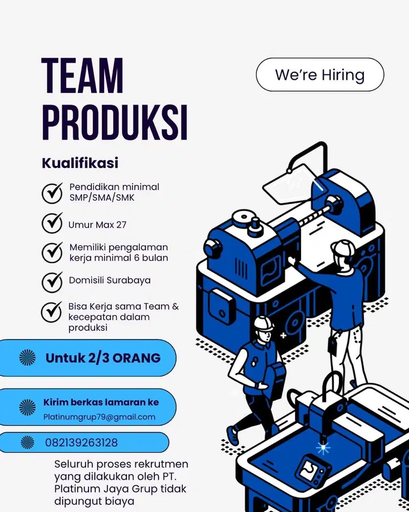 WE ARE HIRING TEAM PRODUKSI