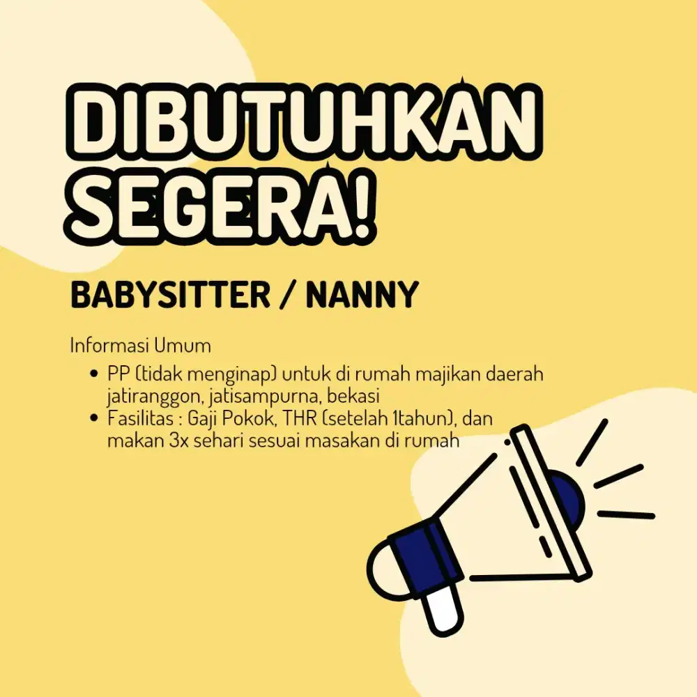 LOWONGAN KERJA BABYSITTER / NANNY