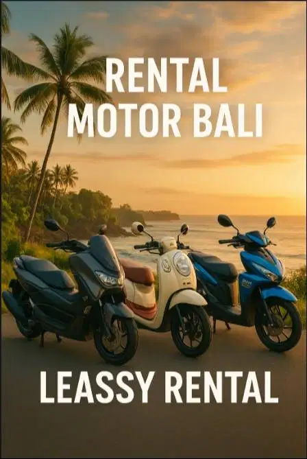 Sewa motor Bali harian, mingguan, harga hemat & kualitas terjamin!