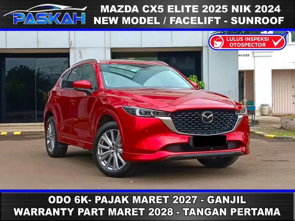 Bunga=4% Odo=6k GanjiL PAJAK=2027 MAZDA CX5 ELITE 2025 NIK 2024 PASKAH