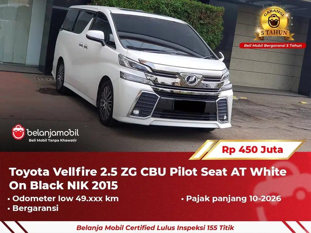 [ GARANSI 5TH ] Toyota Vellfire 2.5 ZG CBU Pilot Seat 2015/2016