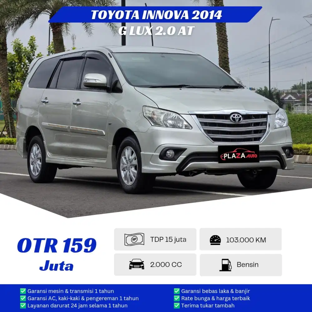 Toyota Kijang Innova 2014
G Lux 2.0 Automatic
Captain seats DP 10 jt
