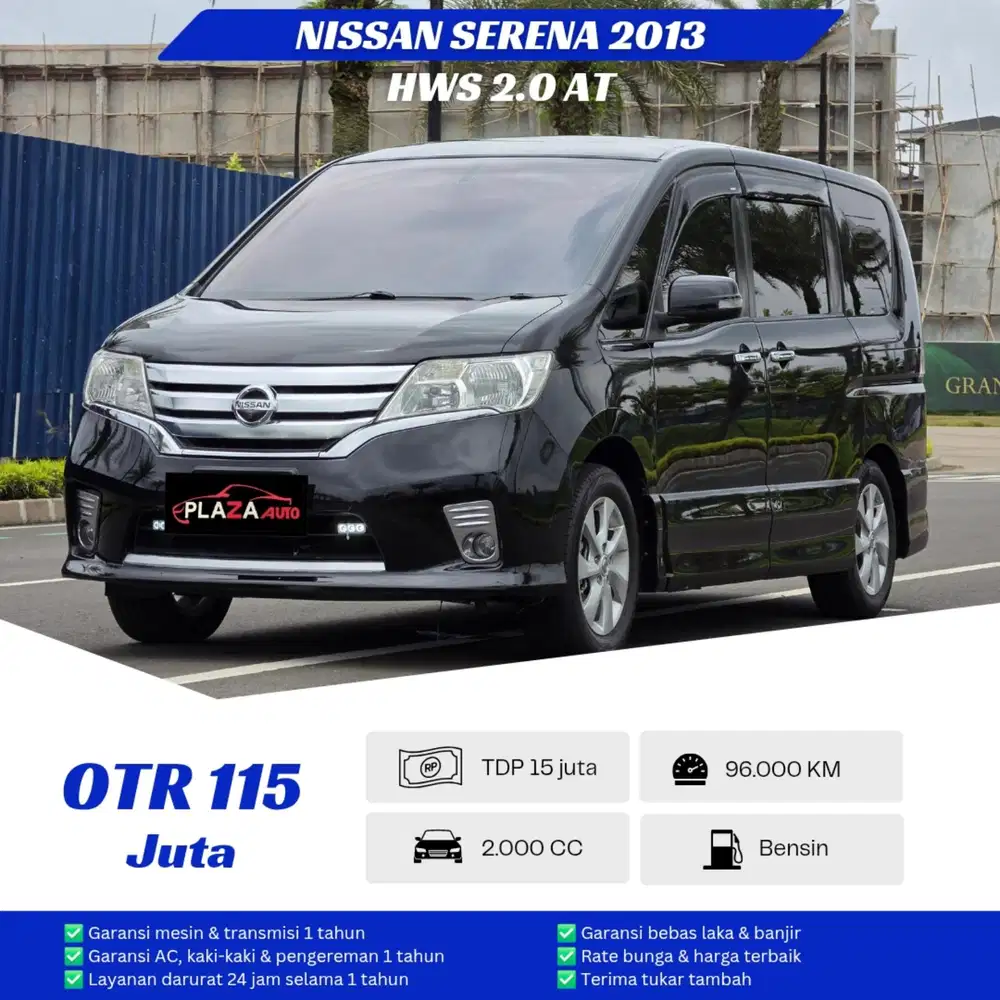 Nissan Serena 2013
Highway Star 2.0 Automatic (TDP 15 juta) KM 96rb
