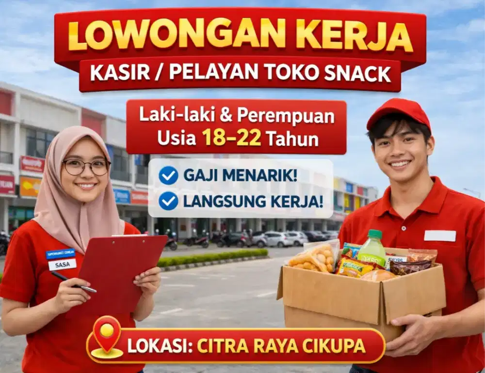 DIBUTUHKAN PRIA / WANITA 18-22 TAHUN KASIR / PELAYAN TOKO SNACK