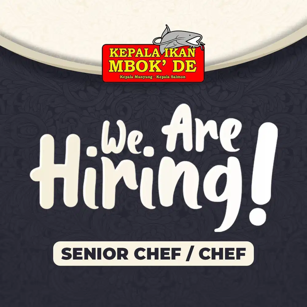 Lowongan Kerja CHEF/KOKI