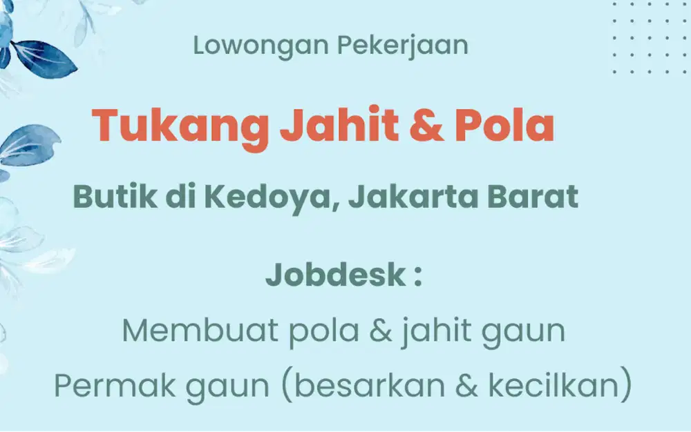 DICARI TUKANG POLA & JAHIT GAUN