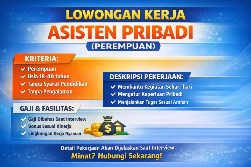 Dibutuhkan asisten pribadi