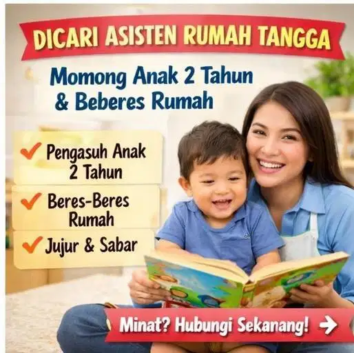 ART nginap - momong anak laki 2 tahun dan beberes