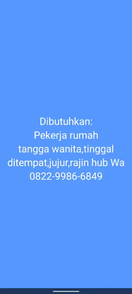 Dibutuhkan pekerja rumah tangga