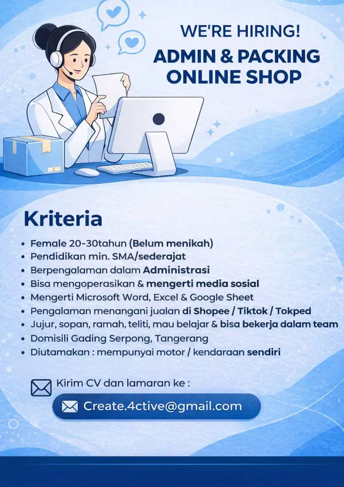 LOWONGAN KERJA – ADMIN & PACKING ONLINE SHOP