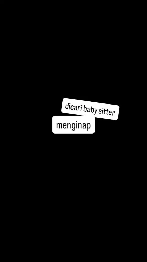 dicari baby sitter menginap