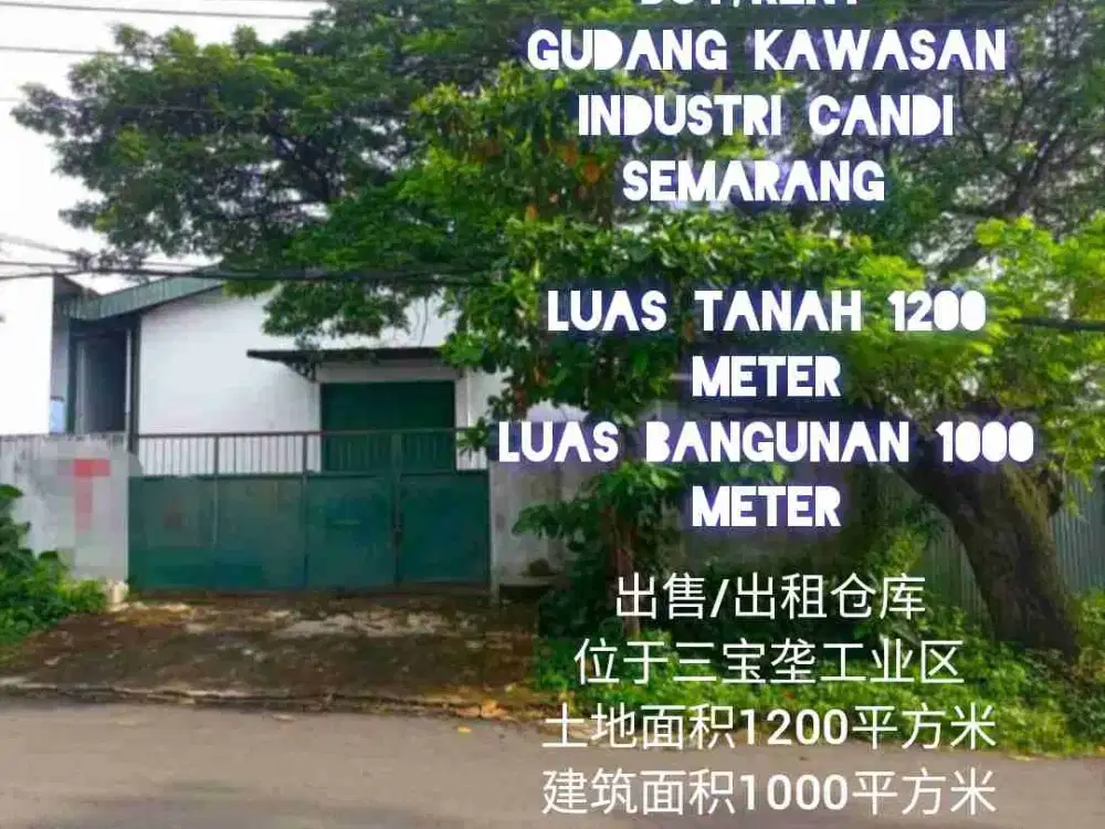 Jual Sewa Gudang Murah Siap Pakai 1200 meter Kawasan Industri Candi Gatot Subroto Semarang